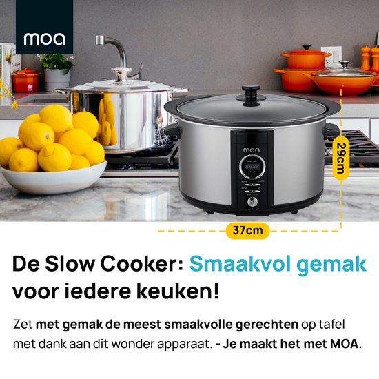 Mijoteuse MOA avec minuterie - 6,5L - Ø 24,5cm - Cuve intérieure en aluminium - Couvercle transparent - 3 niveaux de température - Lavable au lave-vaisselle - Sans BPA - acier inoxydable