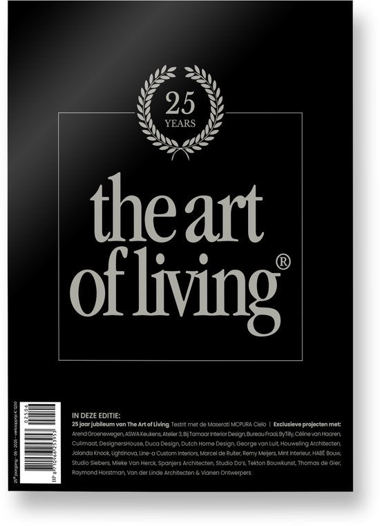 The Art of Living - Magazine - Netherlands edition 6 - 2025 - Magazine pour l'habitat de luxe - Intérieurs, art, architecture, jardins et gastronomie
