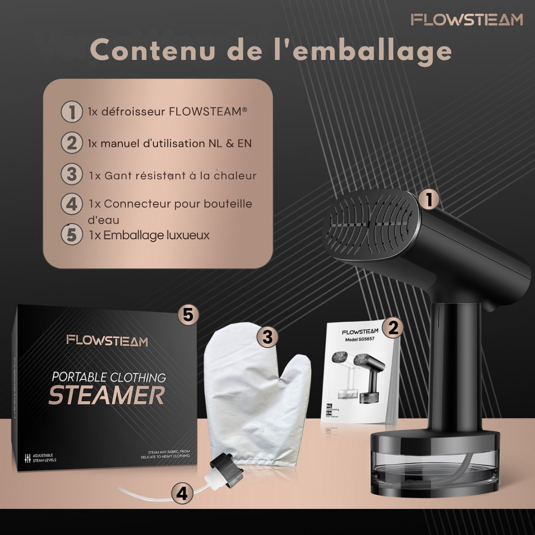Défroisseur à vapeur FLOWSTEAM® - Réservoir 0,37L - 15 minutes de vapeur continue - 1680 W - Noir