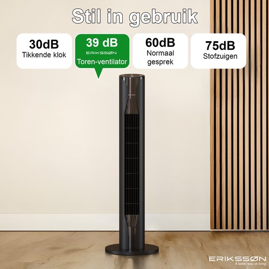 Ventilateur de tour Erikssøn - Silent Comfort Series - Ventilateur sur pied avec télécommande - Minuterie - 3 vitesses - 55W - 39 dB - 106cm - Efficace sur le plan énergétique - Ventilateur de refroidissement pour la pièce - Noir
