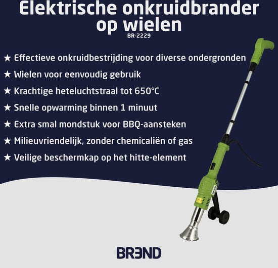 BREND BR-2229 Brûleur électrique de mauvaises herbes avec roues - Désherbeur avec chaleur jusqu'à 650 °C - Avec accessoire pour barbecue - Respectueux de l'environnement - Vert