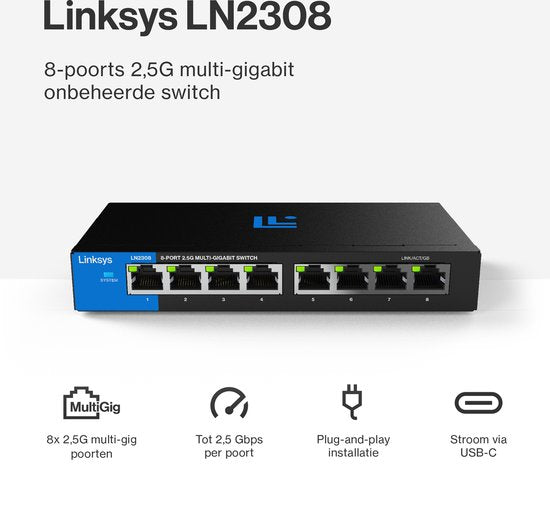Linksys LN2308 - Commutateur réseau - Non géré - 2 500 Mbps - 8 ports